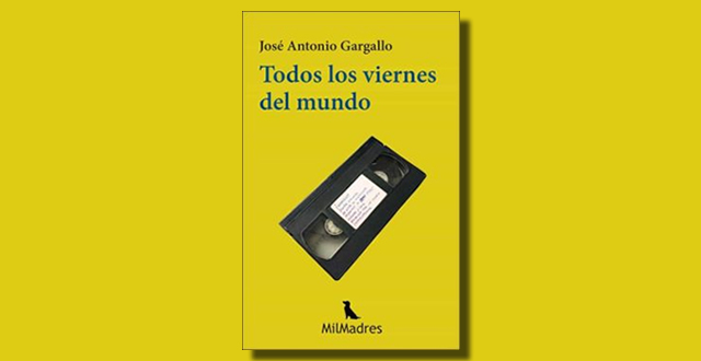 José Antonio Gargallo presenta Todos los viernes del mundo